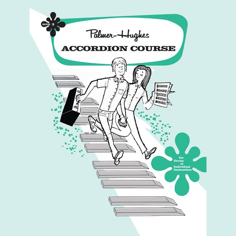 Palmer-Hughes Accordion Course, Book 3