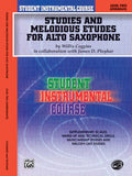Student Instrumental Course: Studies and Melodious Etudes for Alto Saxophone, Level II