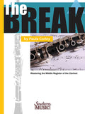 The Break: Mastering the Middle Register of the Clarinet by Paula Corley
