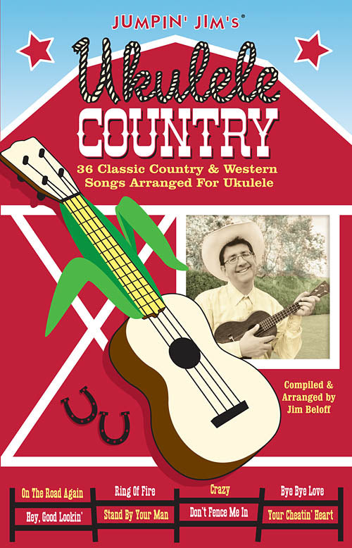 Jumpin' Jim's Ukulele Country Ukulele Songbook