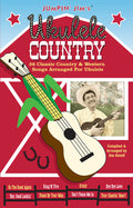 Jumpin' Jim's Ukulele Country Ukulele Songbook