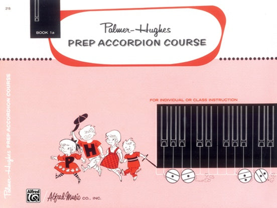 Palmer Hughes Prep Accordion Course Book 1A