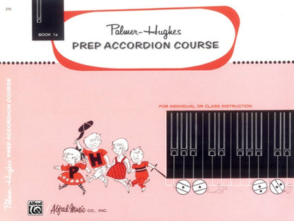 Palmer Hughes Prep Accordion Course Book 1A