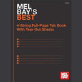 Mel Bay's Best 4-String Full-Page Tab Book With Tear-Out Sheets