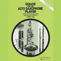Solos for the Alto Saxophone Player