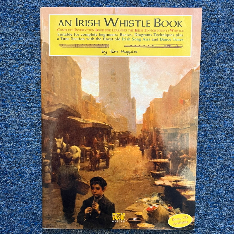 An Irish Tin Whistle Book by Tom Maguire