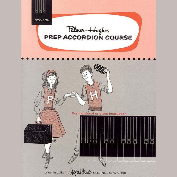 Palmer Hughes Prep Accordion Course Book 3B